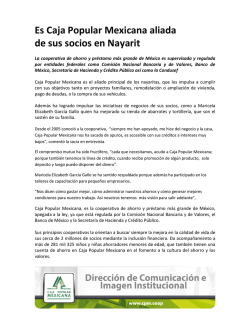 Es Caja Popular Mexicana aliada de sus socios en Nayarit