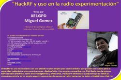 HackRF y uso en la radio experimentación por XE1GPD