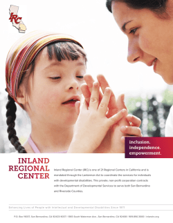 Inland Regional Center (IRC) is one of 21 Regional Centers in