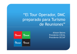 “El Tour Operador, DMC preparado para Turismo de