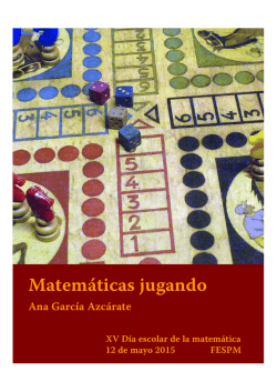 Matemáticas jugando - Juegos y matemáticas