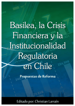 Libro Basilea, la Crisis Financiera y la Institucionalidad