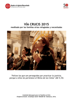 VÍA CRUCIS 2015 - Ayuda a la Iglesia Necesitada
