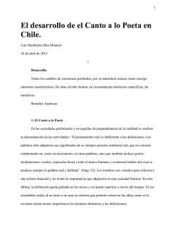 El desarrollo de el Canto a lo Poeta en Chile.