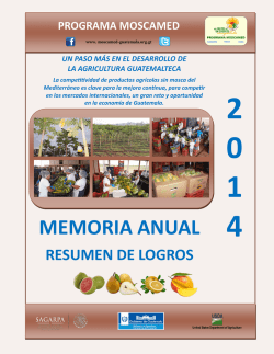 Memoria de labores 2014 - Programa Moscamed Guatemala