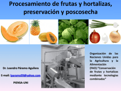 Procesamiento de frutas y hortalizas, preservación y poscosecha
