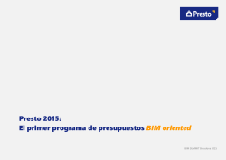 Presto 2015: El primer programa de presupuestos BIM oriented