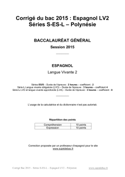 Corrigé du bac S-ES-L Espagnol LV2 2015 - Polynésie