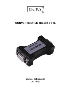 CONVERTIDOR de RS-232 a TTL Manual del usuario