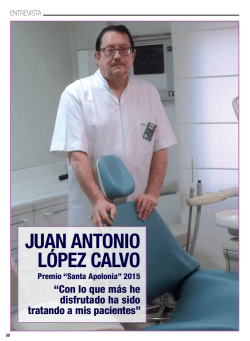 JUAN ANTONIO LÓPEZ CALVO - El Dentista del Siglo XXI