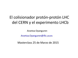 Introducción a los aceleradores de partículas, LHC y LHCb