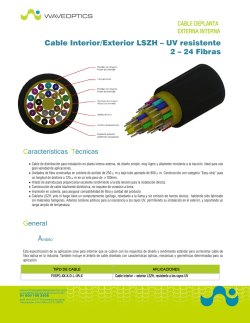 Cable Interior/Exterior LSZH – UV resistente 2 – 24 Fibras