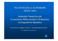 Solución Numérica de Ecuaciones Diferenciales Ordinarias en