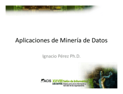 Aplicaciones de la mineria de datos Ignacio Pérez Vélez