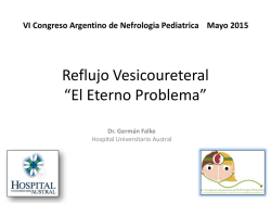 Reflujo Vesicoureteral - Sociedad Argentina de Pediatría