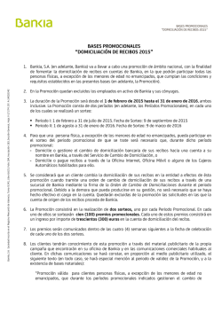 BASES PROMOCIONALES “DOMICILIACIÓN DE RECIBOS 2015”