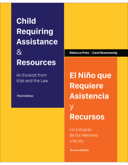 Child Requiring Assistance & Resources El Niño que Requiere