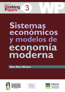 Tomo 3. Sistemas Económicos y Modelos de Economía Moderna