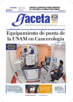 Equipamiento de punta de la UNAM en Cancerología