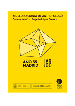 35 años de ARCOmadrid Exposición "Complementos"