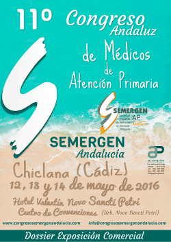 Dossier Comercial - 11º Congreso SEMERGEN Andalucía 2016