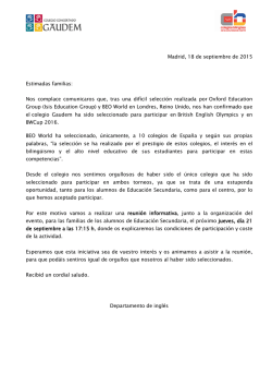 Madrid, 18 de septiembre de 2015 Estimadas familias: Nos