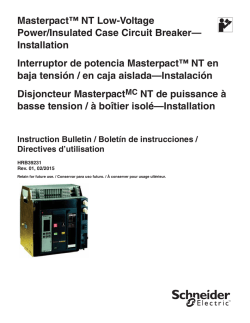 Masterpact™ NT Low-Voltage Power/Insulated Case Circuit Breaker
