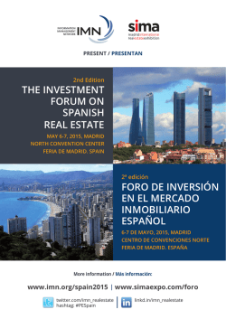 ThE InvEsTmEnT Forum on spanIsh rEal EsTaTE Foro