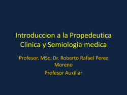 Introducción a la Propedéutica Clínica y Semiología