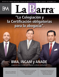 “La Colegiación y la Certificación obligatorias - BMA