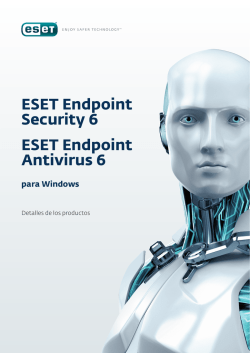 ESET Endpoint Security 6 ESET Endpoint Antivirus 6