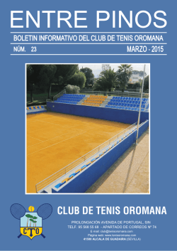 Entre Pinos - Club de Tenis Oromana