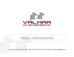 PERFIL CORPORATIVO - Valmar Building Group, Inc.