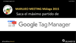 presentación sobre GTM en el evento Marujeo Meeting de Málaga