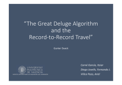 “The Great Deluge Algorithm and the Record‐to‐Record Travel”