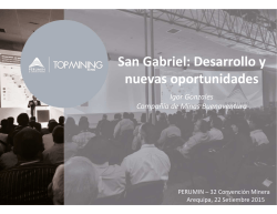 San Gabriel: Desarrollo y nuevas oportunidades