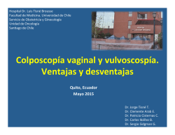 Colposcopía vaginal y vulvoscospía ecuador 2015.pptx