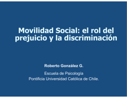 Movilidad social: El rol del prejuicio y discriminación