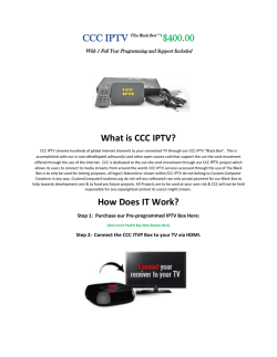 What is CCC IPTV? How Does IT Work?