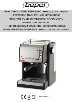 • MACCHINA CAFFE` ESPRESSO - MANUALE DI