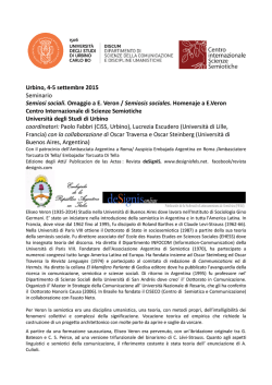 Urbino, 4-5 settembre 2015 Seminario Semiosi sociali. Omaggio a E