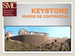 Sistema keystone - Muros de contencion