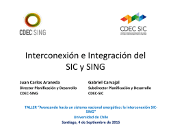 Interconexión e Integración del SIC y SING. Autor: Juan