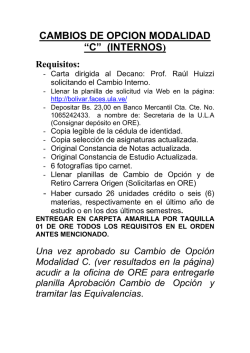 CAMBIOS DE OPCION MODALIDAD “C” (INTERNOS) Requisitos
