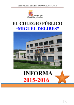 CEIP MIGUEL DELIBES. INFORMA 2015-2016