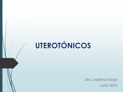 Uterotónicos - Departamento de Farmacología y Terapéutica