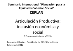 A i l ió P d i rticulación Productiva: i l ió ó i inclusión económica y i