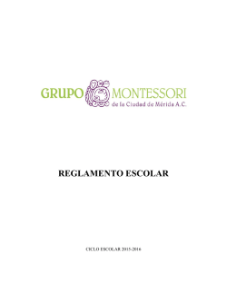 rEGLAMENTO - Grupo Montessori de la Ciudad de Mérida, AC