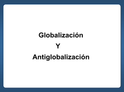Globalización y Antiglobalización