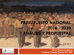 PRESUPUESTO NACIONAL 2016 - 2020 Análisis y